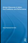 African Discourse in Islam, Oral Traditions, and Performance - eBook