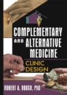 Complementary and Alternative Medicine - eBook