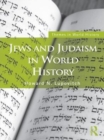 Jews and Judaism in World History - eBook
