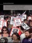 Truth Commissions and Transitional Societies : The Impact on Human Rights and Democracy - eBook