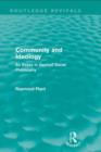 Community and Ideology (Routledge Revivals) : An Essay in Applied Social Philosphy - eBook