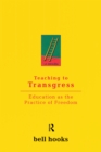 Teaching To Transgress - eBook