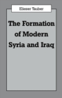 The Formation of Modern Iraq and Syria - eBook