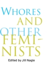 Whores and Other Feminists - eBook