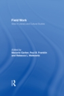 Field Work : Sites in Literary and Cultural Studies - eBook