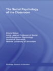 The Social Psychology of the Classroom - eBook