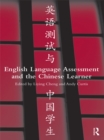 English Language Assessment and the Chinese Learner - eBook