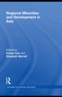 Regional Minorities and Development in Asia - eBook