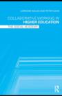 Collaborative Working in Higher Education : The Social Academy - eBook