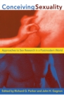 Conceiving Sexuality : Approaches to Sex Research in a Postmodern World - eBook