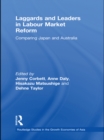 Laggards and Leaders in Labour Market Reform : Comparing Japan and Australia - eBook
