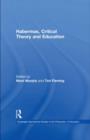 Habermas, Critical Theory and Education - eBook