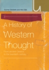 A History of Western Thought : From Ancient Greece to the Twentieth Century - eBook