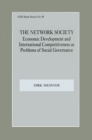 The Network Society : Economic Development and International Competitveness as Problems of Social - eBook