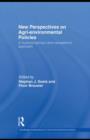 New Perspectives on Agri-environmental Policies : A Multidisciplinary and Transatlantic Approach - eBook