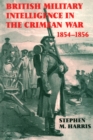 British Military Intelligence in the Crimean War, 1854-1856 - eBook