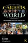 Careers around the World : Individual and Contextual Perspectives - eBook