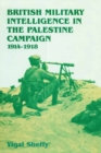 British Military Intelligence in the Palestine Campaign, 1914-1918 - eBook