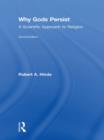 Why Gods Persist : A Scientific Approach to Religion - eBook