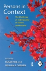 Persons in Context : The Challenge of Individuality in Theory and Practice - eBook