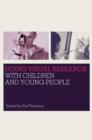 Doing Visual Research with Children and Young People - eBook