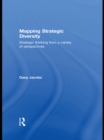 Mapping Strategic Diversity : Strategic Thinking from a Variety of Perspectives - eBook