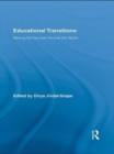 Educational Transitions : Moving Stories from Around the World - eBook