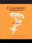Caraway : The Genus Carum - eBook