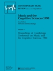 Music and the Cognitive Sciences 1990 - eBook