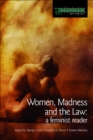 Women, Madness and the Law : A Feminist Reader - eBook