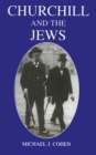 Churchill and the Jews, 1900-1948 - eBook