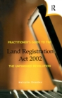 Practitioner's Guide to the Land Registration Act 2002 - eBook