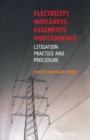 Electricity Wayleaves, Easements and Consents - eBook