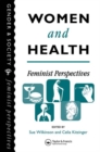 Women And Health : Feminist Perspectives - eBook