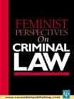 Feminist Perspectives on Criminal Law - eBook
