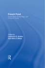 French Food : On the Table, On the Page, and in French Culture - eBook