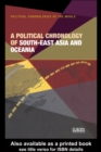 A Political Chronology of South East Asia and Oceania - eBook