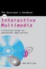 The Developer's Handbook of Interactive Multimedia - eBook