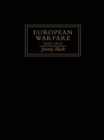 European Warfare, 1660-1815 - eBook
