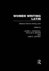 Women Writing Latin : Medieval Modern Women Writing Latin - eBook