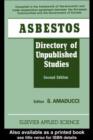 Asbestos : Directory of Unpublished Studies - eBook