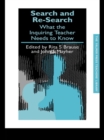 Search and re-search : What the inquiring teacher needs to know - eBook