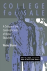 College For Sale : A Critique of the Commodification of Higher Education - eBook