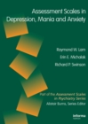 Assessment Scales in Depression, Mania and Anxiety - eBook