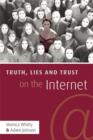 Truth, Lies and Trust on the Internet - eBook