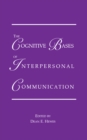 The Cognitive Bases of Interpersonal Communication - eBook