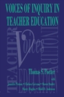 Voices of Inquiry in Teacher Education - eBook