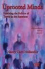 Uprooted Minds : Surviving the Politics of Terror in the Americas - eBook