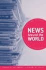 News Around the World : Content, Practitioners, and the Public - eBook