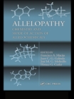 Allelopathy : Chemistry and Mode of Action of Allelochemicals - eBook